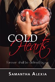 Cold hearts. Forever Shall Be Defined by Us cover image
