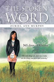 The spoken word. 365 Days of Rhema cover image
