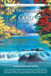 Descendants of god book-3 : god has spoken your healing cover image