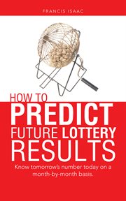 How to predict future lottery results. Book 4 cover image