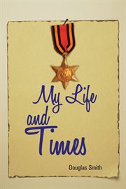 My life and times cover image