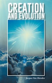 Creation and Evolution cover image