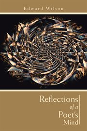Reflections of a poet's mind cover image