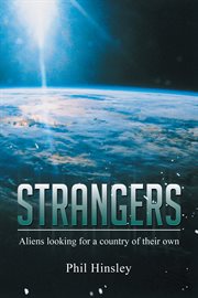 Strangers. Aliens Looking for a Country of Their Own cover image