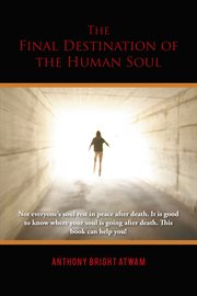 Final destination of the human soul cover image