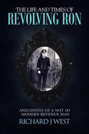 The life and times of revolving Ron cover image