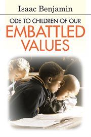 Ode to Children of Our Embattled Values cover image