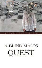 A blind man's quest cover image