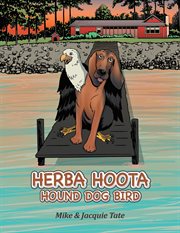Herba Hoota hound dog bird cover image