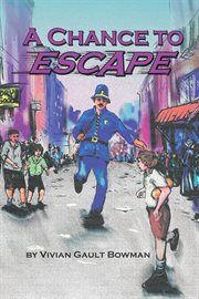 A Chance to Escape cover image