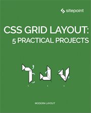 CSS grid layout : 5 practical projects cover image