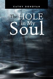 The hole in my soul cover image