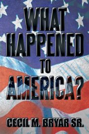 What happened to america? cover image