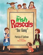 The irish rascals. Our Gang cover image