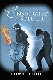 Consecrated soldier cover image