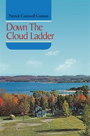 Down the cloud ladder cover image