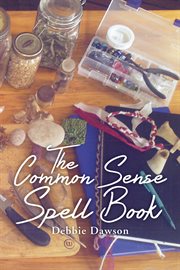 The Common Sense Spell Book cover image
