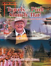 Travels of a pink slouch hat. From Singapore to Japan on a Holland America Cruise cover image