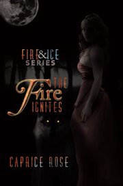 The fire ignites cover image