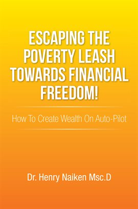 Cover image for Escaping the Poverty Leash Towards Financial Freedom!