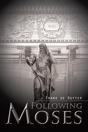 Following moses cover image