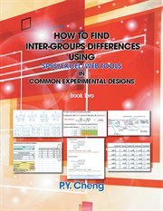How to find inter-groups differences using spss/excel/web tools in common experimental designs. Book Two cover image