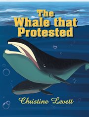 The whale that protested cover image