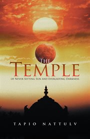 The temple of never setting sun and everlasting darkness cover image