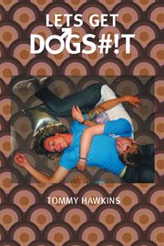 Lets get dogs#!t cover image