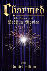 Charmed. The Pleasure of Bedtime Stories cover image