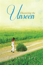 Discovering the unseen cover image