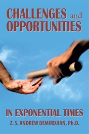 Challenges and opportunities in exponential times cover image