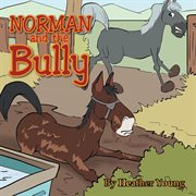 Norman and the bully cover image