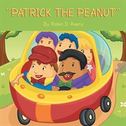 ''patrick the peanut'' cover image