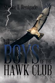The boys of the hawk club cover image