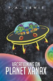 Vacationing on planet xanax cover image