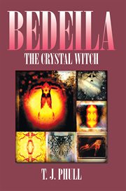 Bedeila. The Crystal Witch cover image