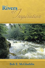 Rivers of inspiration cover image