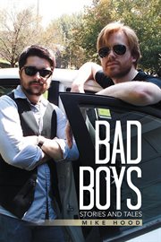 Bad boys. Stories and Tales cover image