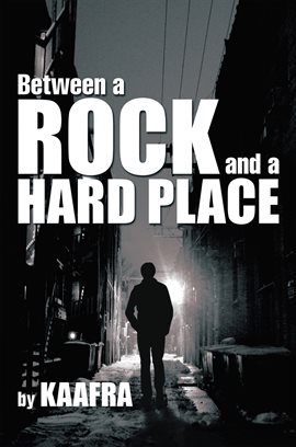Cover image for Between a Rock and a Hard Place