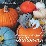 The magic to be seen on halloween cover image