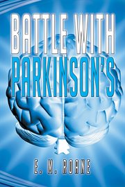 Battle with parkinson's cover image