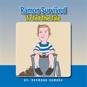 Ramon survived to tell the tale cover image