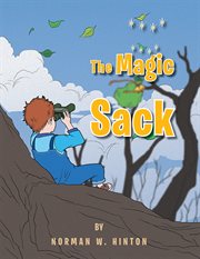 The magic sack : a Lithuanian folktale cover image