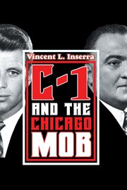 C-1 and the Chicago Mob cover image