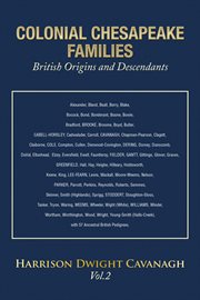 Colonial chesapeake families british origins and descendants, vol. 2 cover image