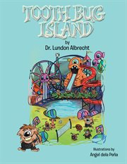 Tooth bug island cover image