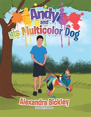 Andy and his multicolor dog cover image