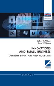 Innovations and small business. Current Situation and Modeling cover image