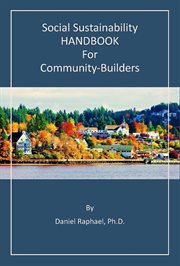 Social sustainability handbook for community-builders cover image